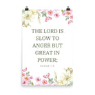 Nahum 1:3 Bible Verse, slow to anger Enhanced Matte Paper Poster