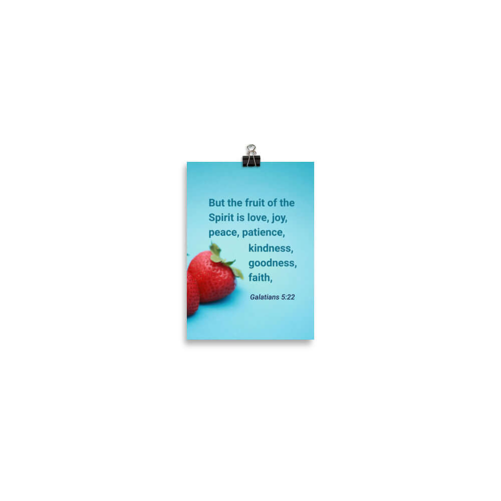 Gal 5:22 - Bible Verse, fruit of the Spirit Enhanced Matte Paper Poster