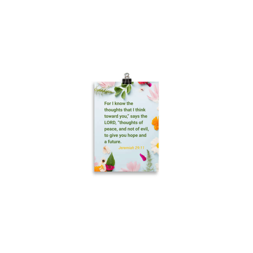 Jer 29:11 - Bible Verse, to give you hope Enhanced Matte Paper Poster