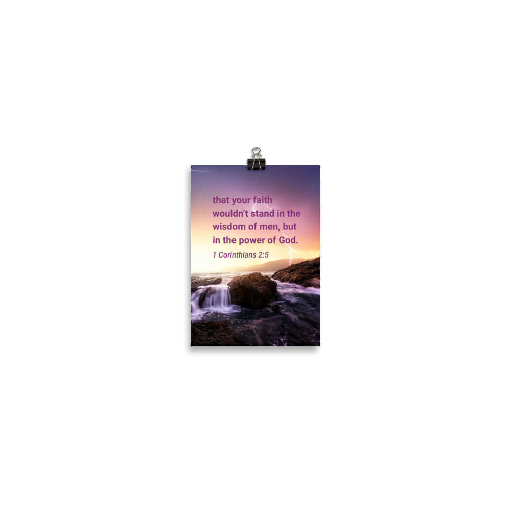 1 Cor 2:5 - Bible Verse, power of God Enhanced Matte Paper Poster