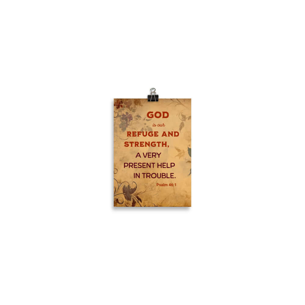 Psalm 46:1 - Bible Verse, God is Our Refuge Enhanced Matte Paper Poster