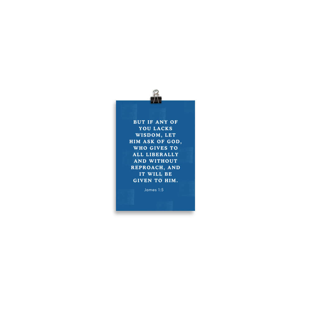 James 1:5 Bible Verse, gives to all Enhanced Matte Paper Poster