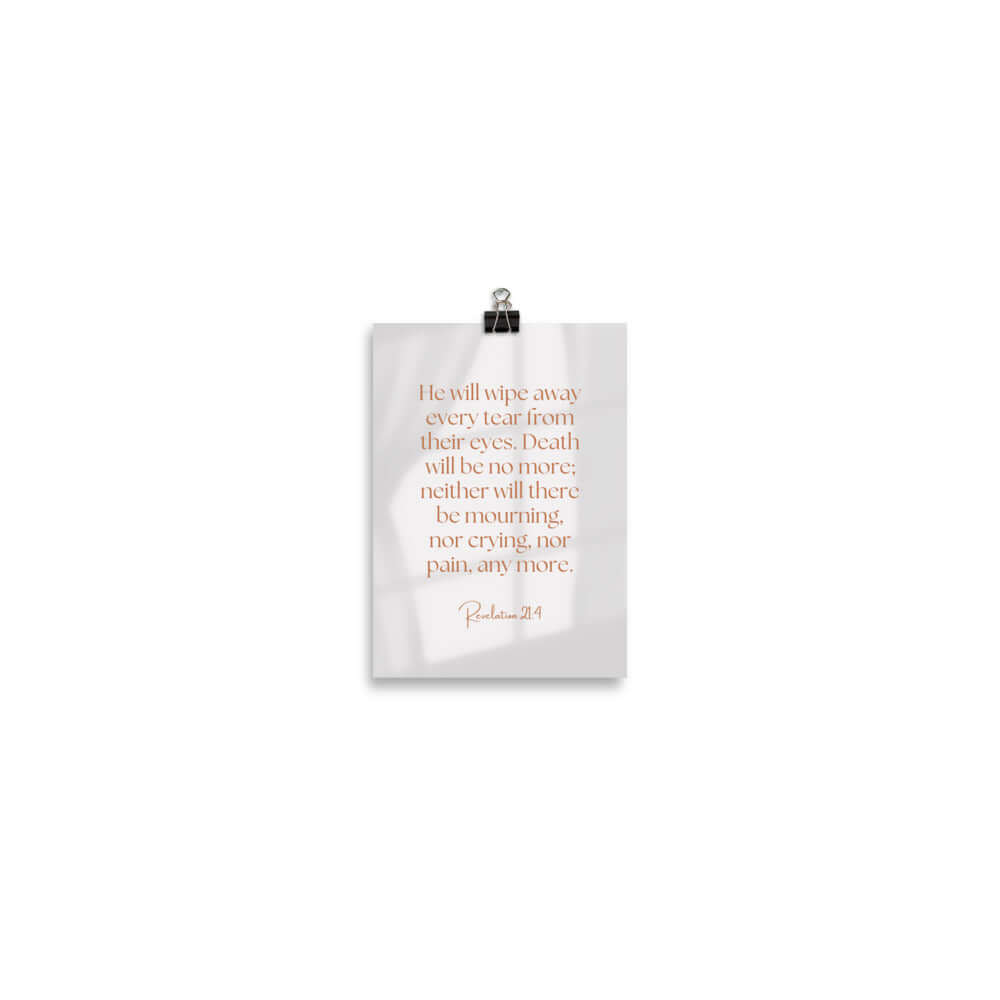 Revelation 21:4 Bible Verse, He will wipe Enhanced Matte Paper Poster