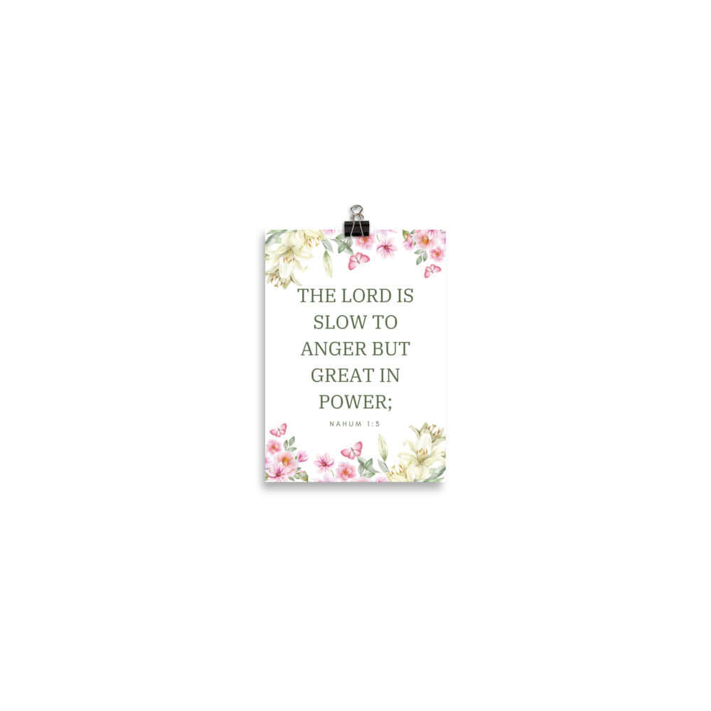 Nahum 1:3 Bible Verse, slow to anger Enhanced Matte Paper Poster