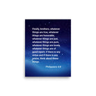 Phil 4:8 - Bible Verse, Think these things Enhanced Matte Paper Poster