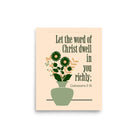 Col 3:16 - Bible Verse, word of Christ Enhanced Matte Paper Poster