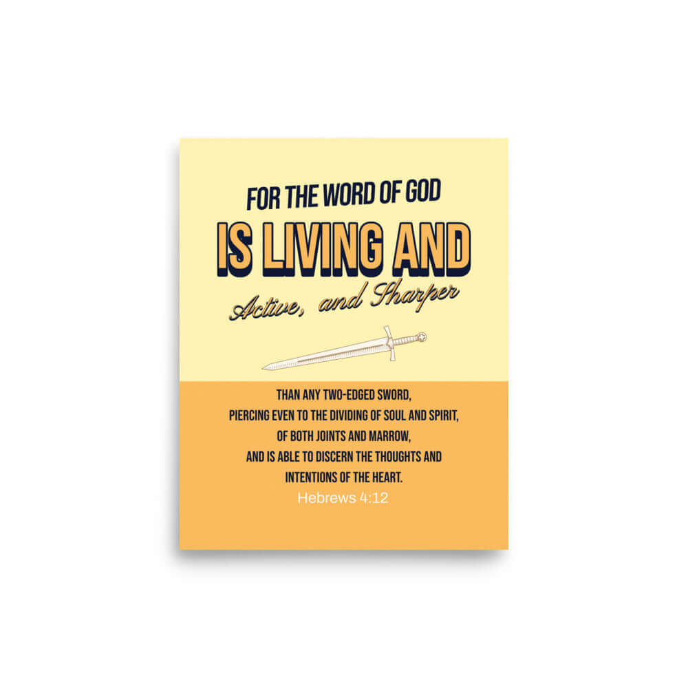 Heb 4:12 - Bible Verse, living and active Enhanced Matte Paper Poster