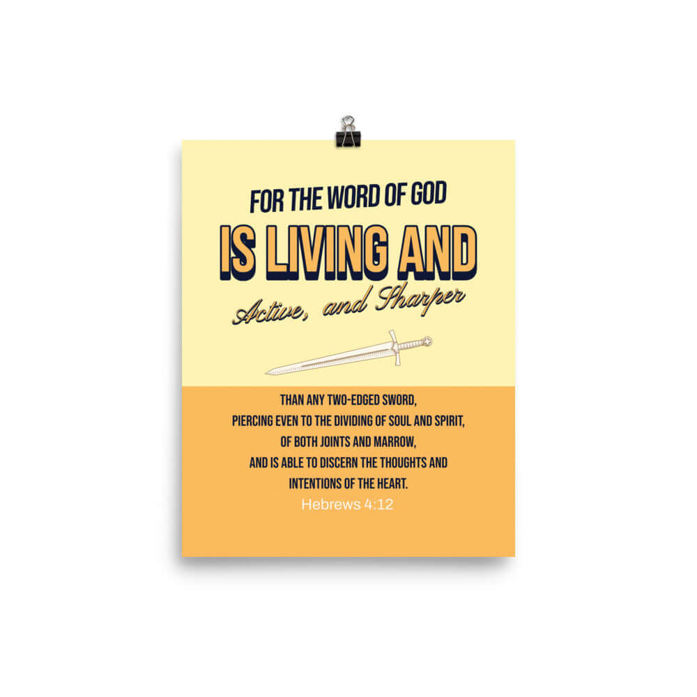 Heb 4:12 - Bible Verse, living and active Enhanced Matte Paper Poster