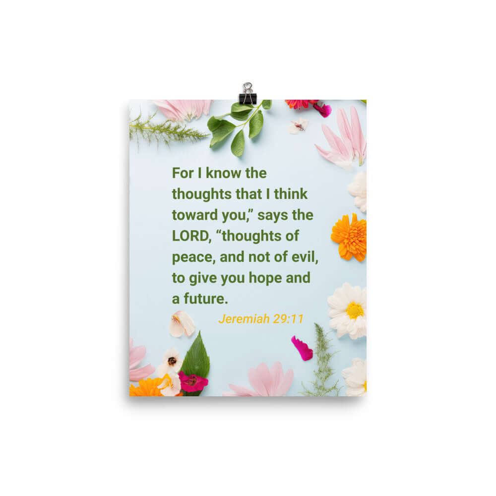 Jer 29:11 - Bible Verse, to give you hope Enhanced Matte Paper Poster