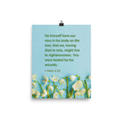 1 Peter 2:24 - Bible Verse, healed by His wounds Enhanced Matte Paper Poster