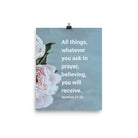 Matt 21:22 - Bible Verse, ask in prayer Enhanced Matte Paper Poster