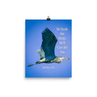 Matt 6:26, Graceful Heron, He'll Care for You Enhanced Matte Paper Poster