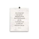 Joshua 1:9 Bible Verse, Be strong Enhanced Matte Paper Poster