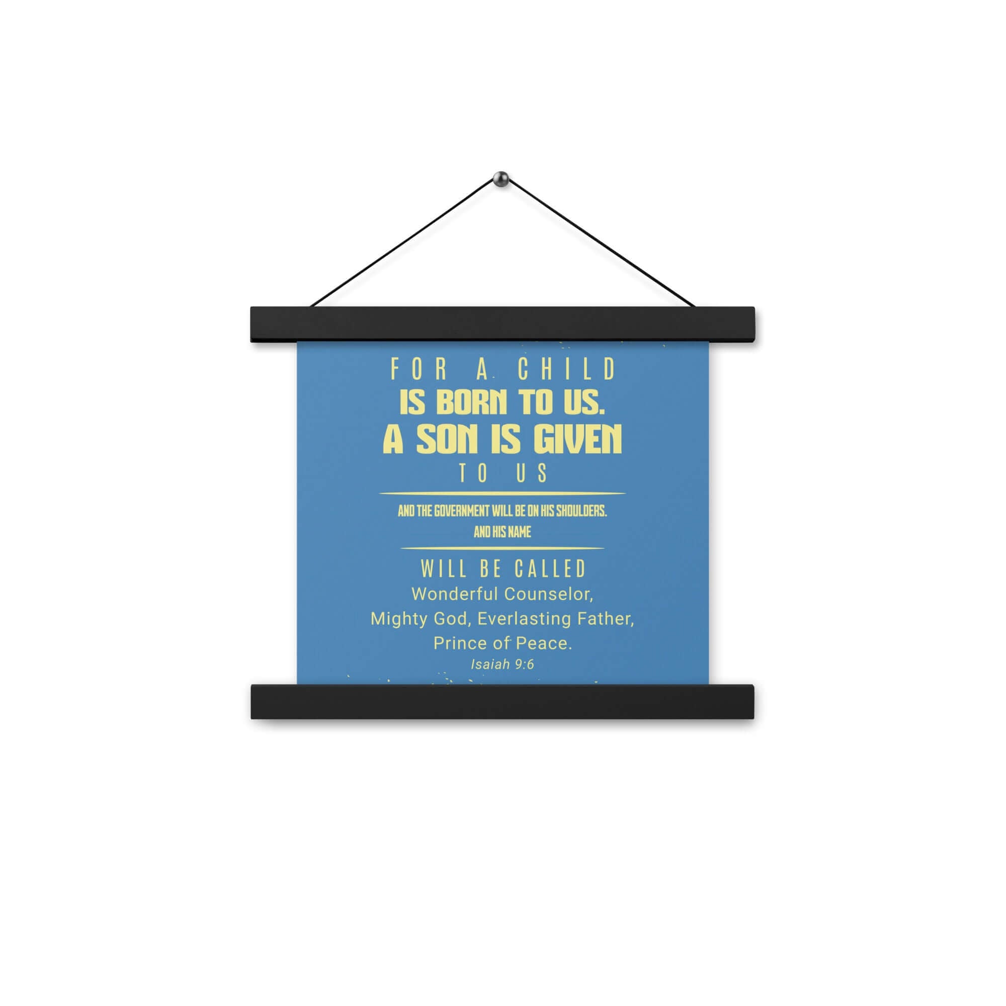 Isaiah 9:6 - Bible Verse, Mighty God Enhanced Matte Paper Poster With Hanger