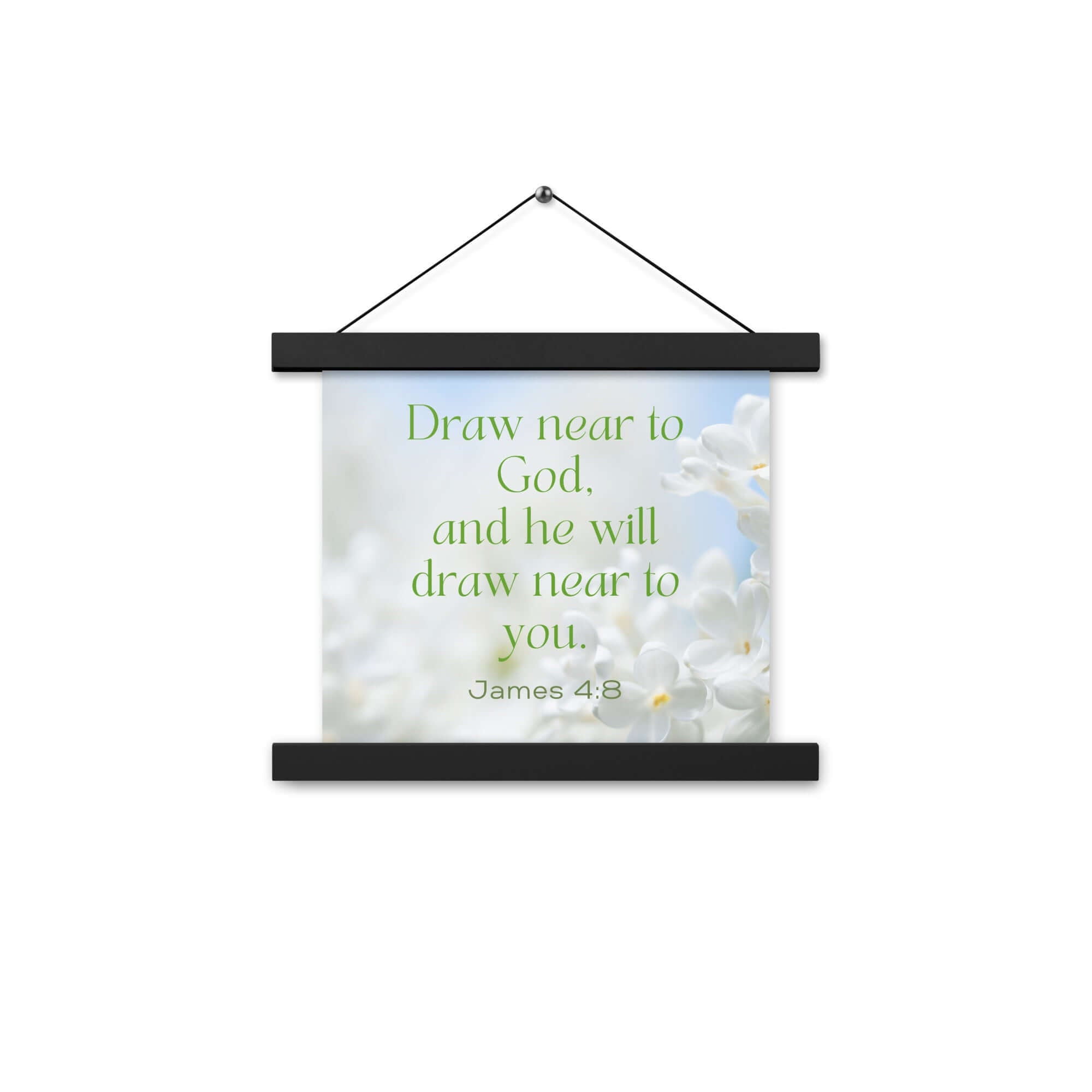 James 4:8 Bible Verse, Draw near Enhanced Matte Paper Poster With Hanger