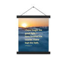 2 Tim 4:7 - Bible Verse, kept the faith Enhanced Matte Paper Poster With Hanger