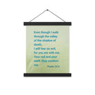 Psalm 23:4 - Bible Verse, fear no evil Enhanced Matte Paper Poster With Hanger