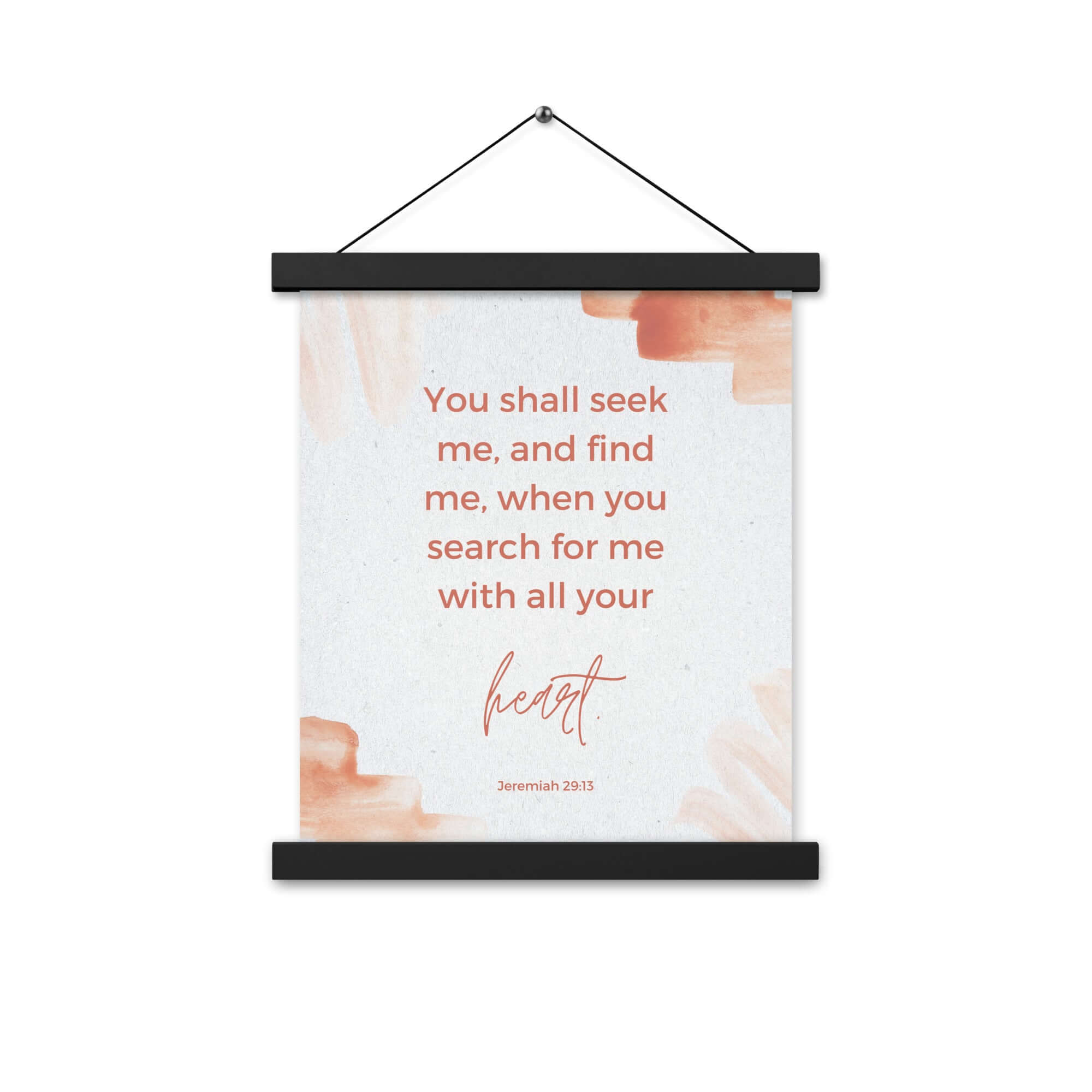 Jeremiah 29:13 - Bible Verse, find me Enhanced Matte Paper Poster With Hanger