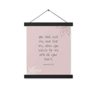 Jeremiah 29:13 - Bible Verse, you search Enhanced Matte Paper Poster With Hanger