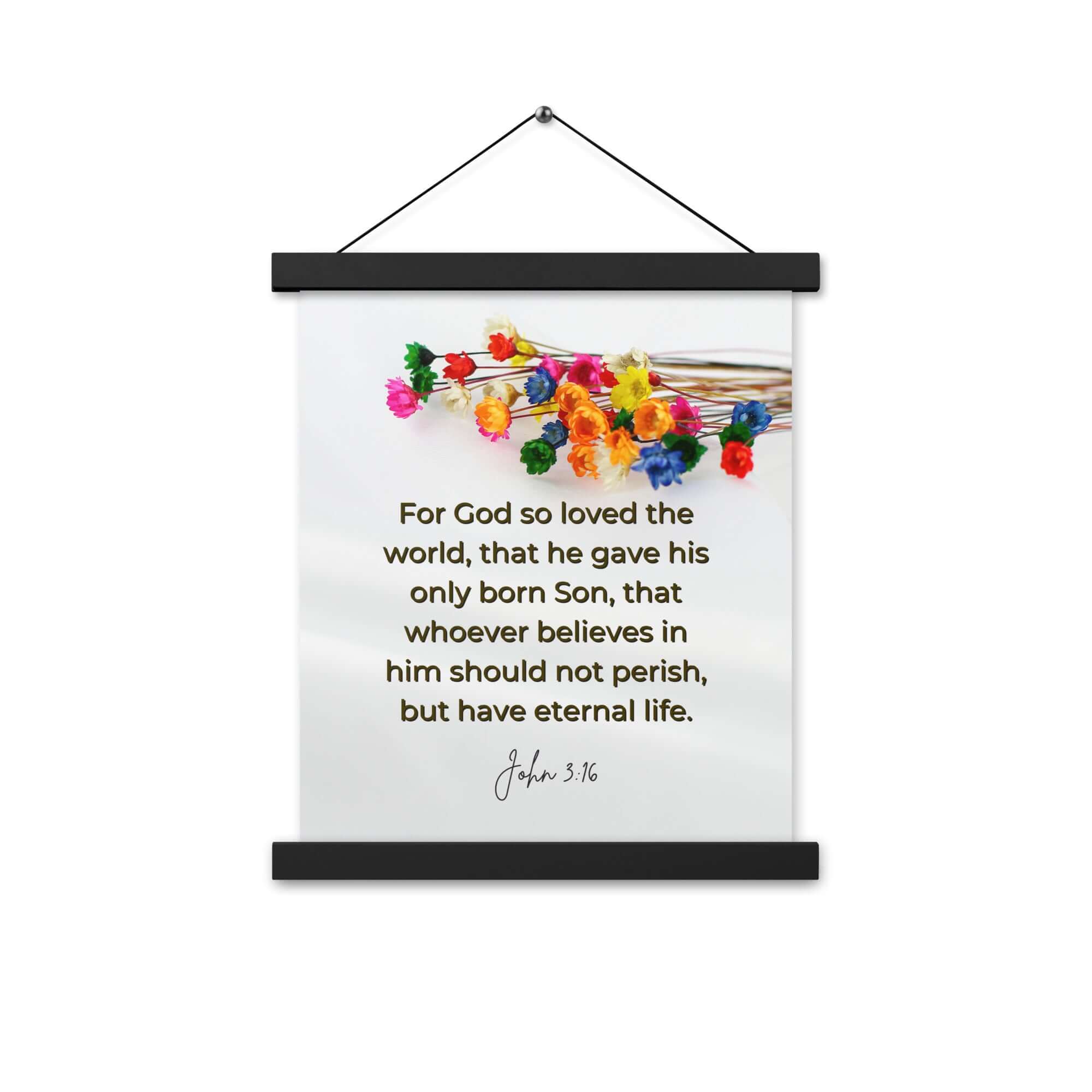 John 3:16 Bible Verse, He gave His Son Enhanced Matte Paper Poster With Hanger