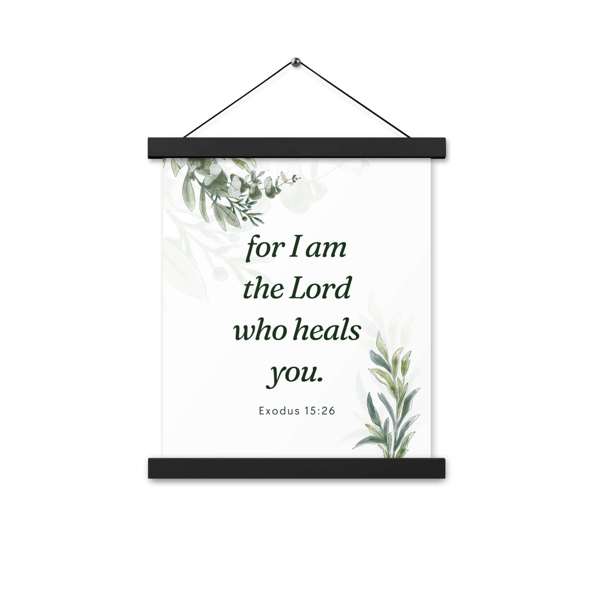 Exodus 15:26 Bible Verse, Gods voice Enhanced Matte Paper Poster With Hanger