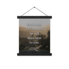 James 4:8 Bible Verse, Cleanse your Enhanced Matte Paper Poster With Hanger