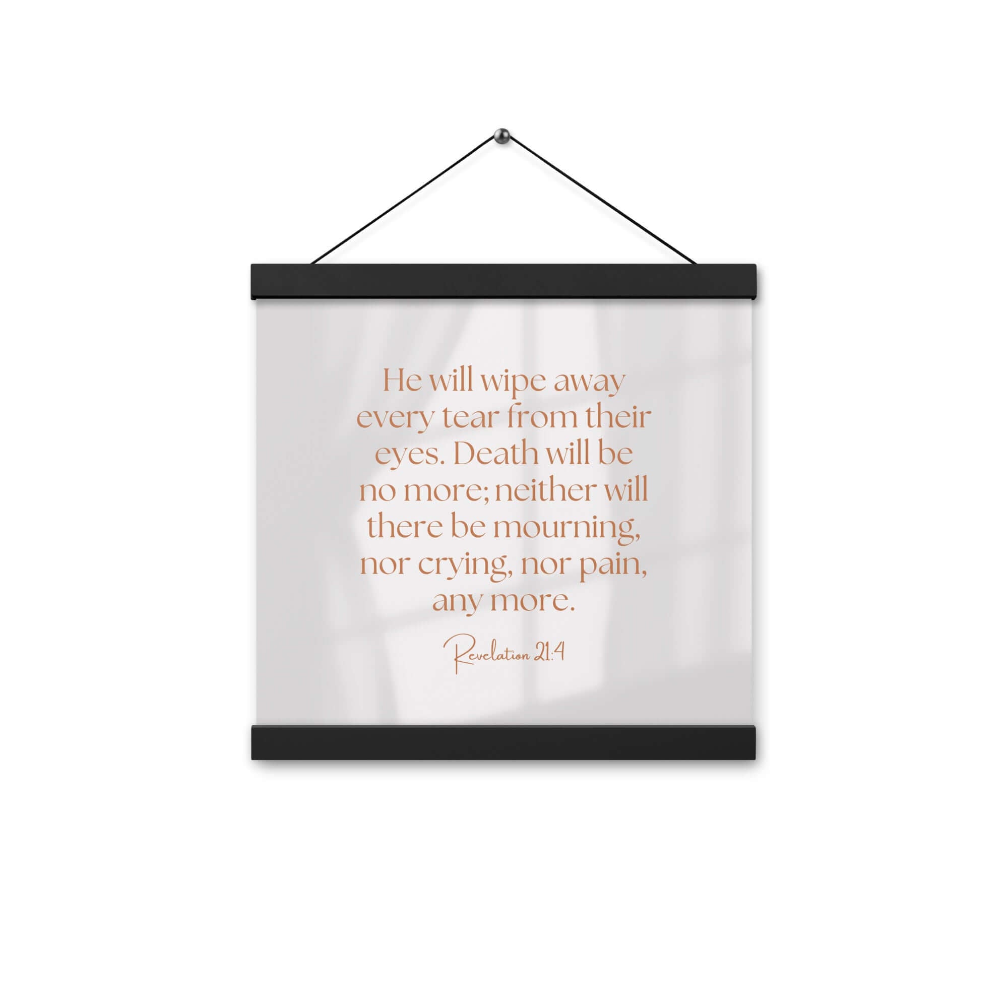 Revelation 21:4 Bible Verse, He will wipe Enhanced Matte Paper Poster With Hanger