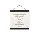 Joshua 1:9 Bible Verse, Be strong Enhanced Matte Paper Poster With Hanger