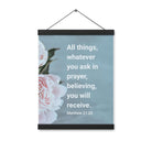 Matt 21:22 - Bible Verse, ask in prayer Enhanced Matte Paper Poster With Hanger