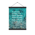 Matt 28:19 - Bible Verse, Make Disciples Enhanced Matte Paper Poster With Hanger