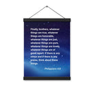 Phil 4:8 - Bible Verse, Think these things Enhanced Matte Paper Poster With Hanger