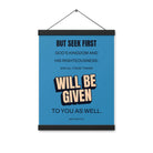 Matt 6:33 - Bible Verse, seek first God’s Kingdom Enhanced Matte Paper Poster With Hanger