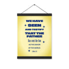 1 John 4:14 - Bible Verse, Savior of the world Enhanced Matte Paper Poster With Hanger