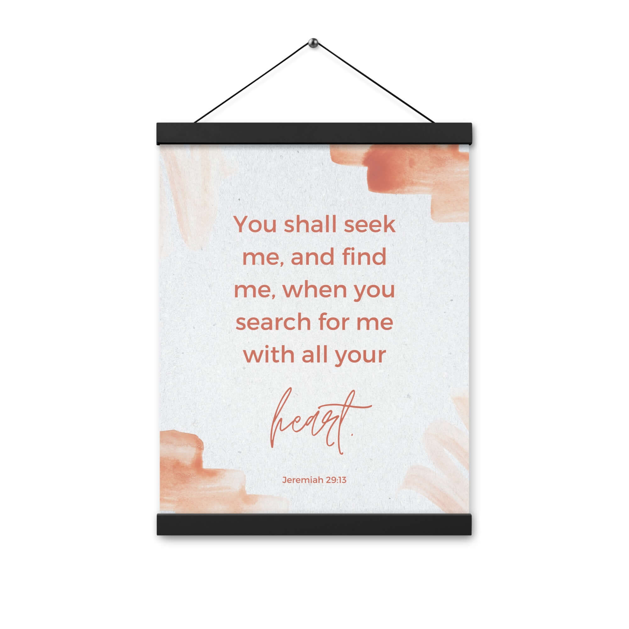 Jeremiah 29:13 - Bible Verse, find me Enhanced Matte Paper Poster With Hanger