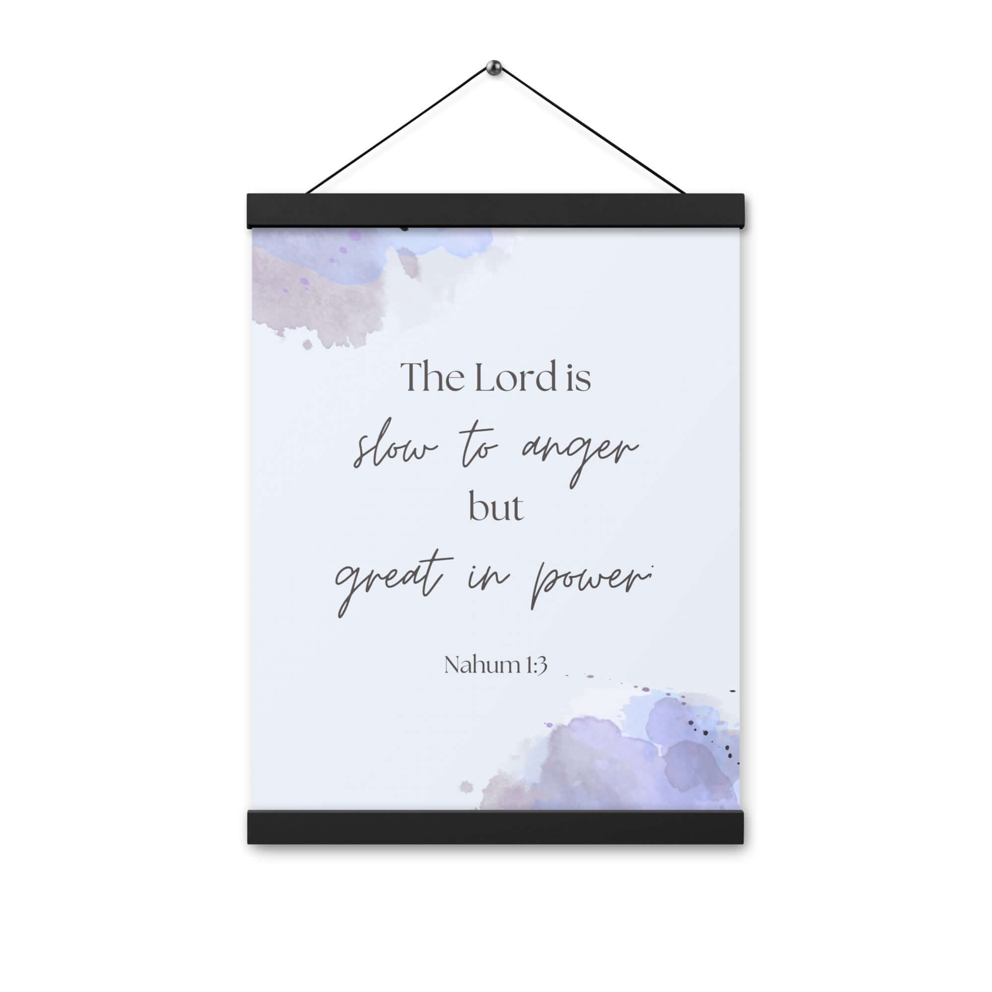 Nahum 1:3 Bible Verse, great in power Enhanced Matte Paper Poster With Hanger