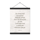 Joshua 1:9 Bible Verse, Be strong Enhanced Matte Paper Poster With Hanger