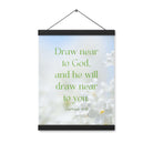 James 4:8 Bible Verse, Draw near Enhanced Matte Paper Poster With Hanger