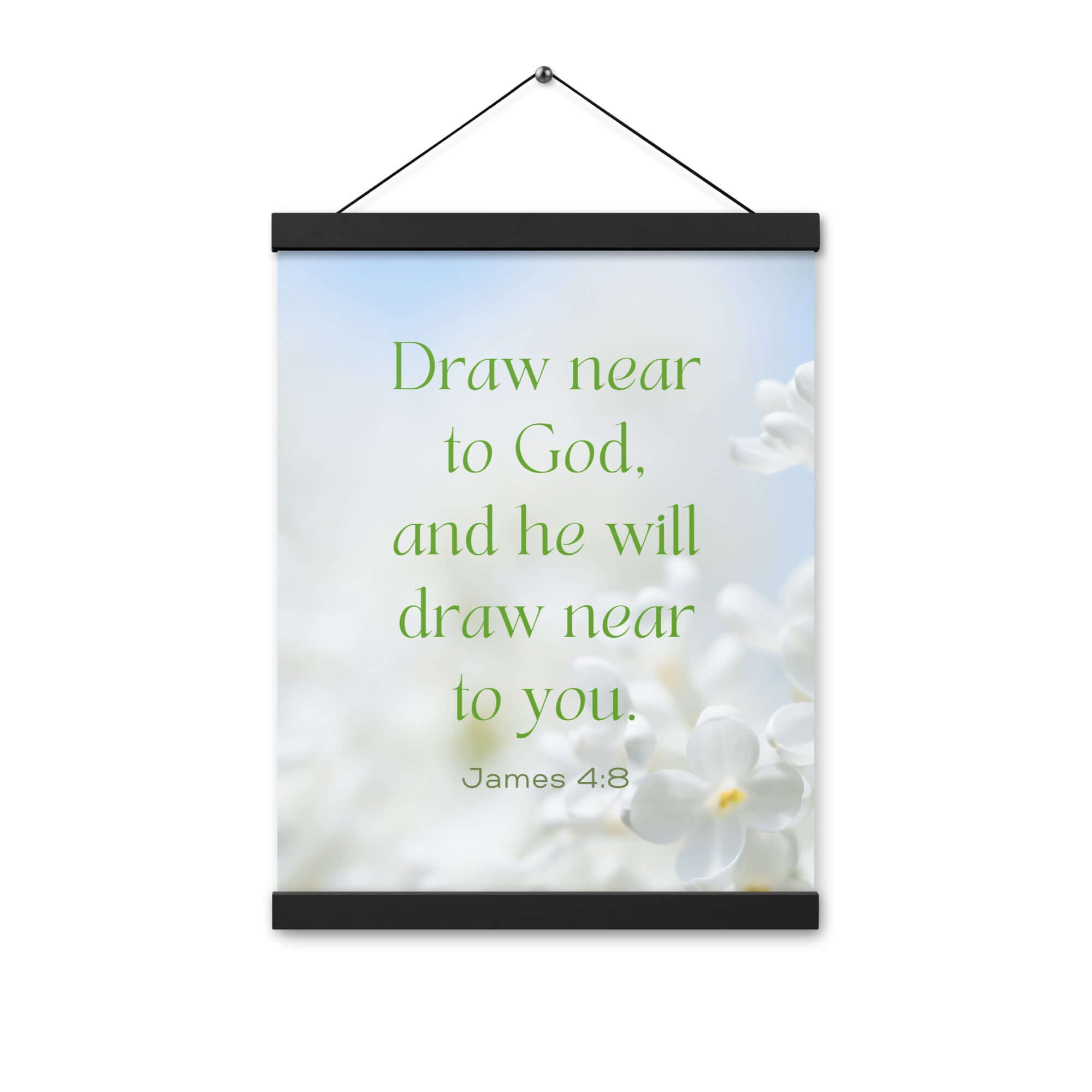 James 4:8 Bible Verse, Draw near Enhanced Matte Paper Poster With Hanger
