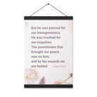 Isaiah 53:5 - Bible Verse, by his wounds Enhanced Matte Paper Poster With Hanger