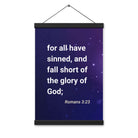 Romans 3:23 - Bible Verse, all have sinned Enhanced Matte Paper Poster With Hanger