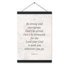 Joshua 1:9 Bible Verse, Be strong Enhanced Matte Paper Poster With Hanger