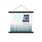 Psalm 119:11 - Bible Verse, hidden your word Enhanced Matte Paper Poster With Hanger