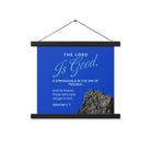 Nahum 1:7 - Bible Verse, The LORD is a stronghold Enhanced Matte Paper Poster With Hanger