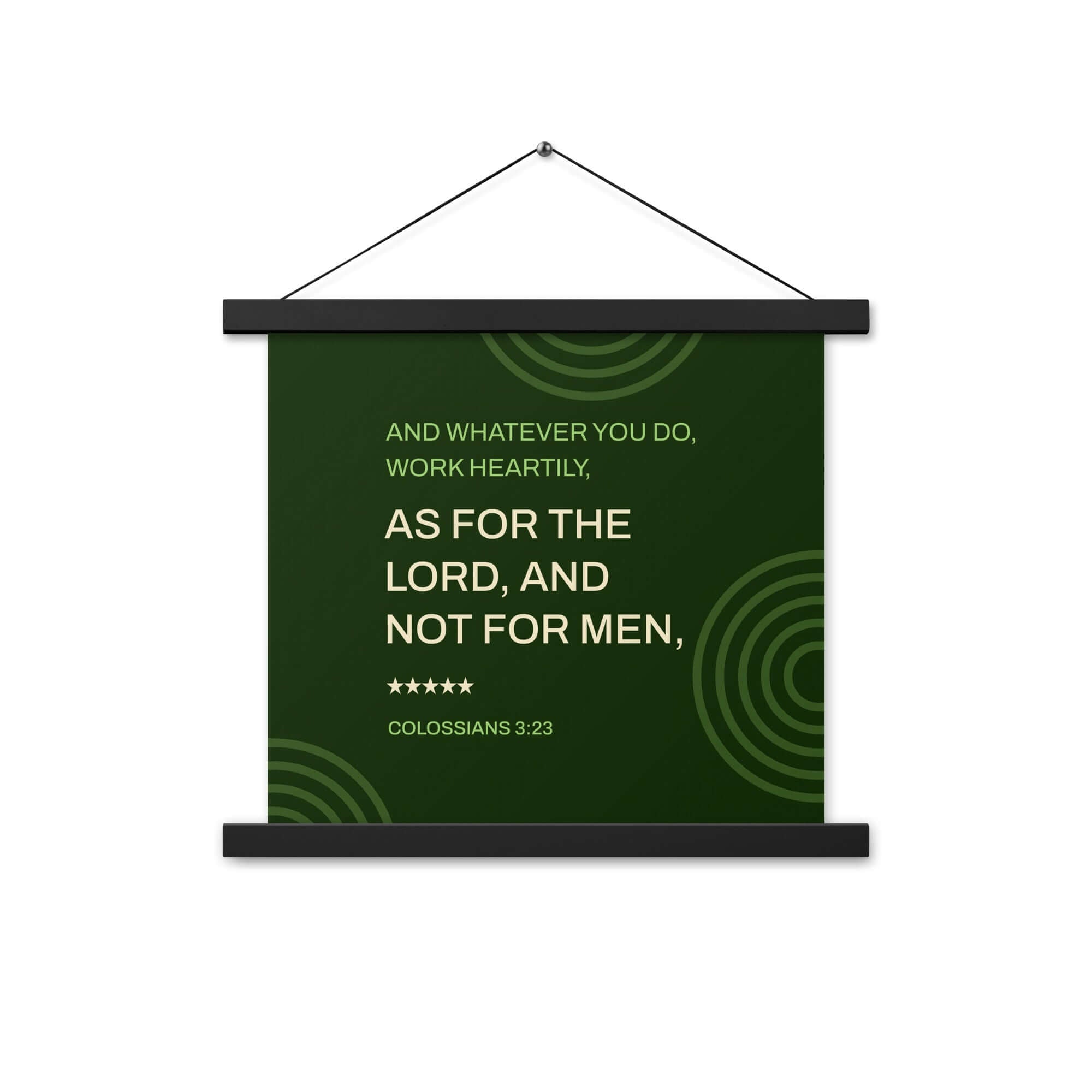 Col 3:23 - Bible Verse, not for men Enhanced Matte Paper Poster With Hanger