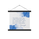 Deuteronomy 6:5 Bible Verse, your God Enhanced Matte Paper Poster With Hanger