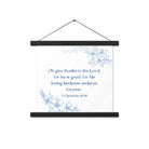 1 Chronicles 16:34 Bible Verse, to the Lord Enhanced Matte Paper Poster With Hanger