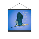 Matt 6:26, Graceful Heron, He'll Care for You Hanger Poster