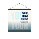 Psalm 119:11 - Bible Verse, hidden your word Enhanced Matte Paper Poster With Hanger