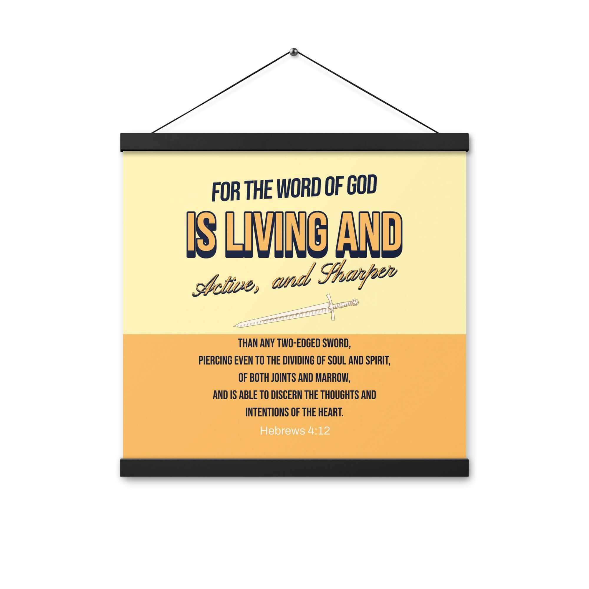 Heb 4:12 - Bible Verse, living and active Enhanced Matte Paper Poster With Hanger