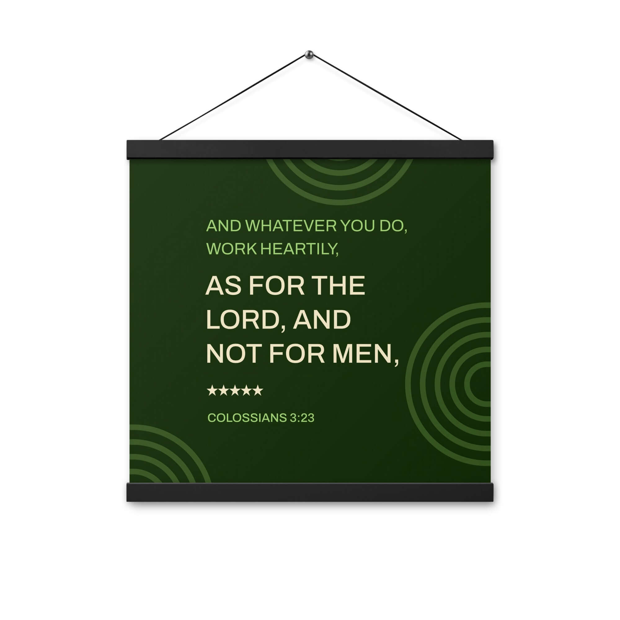 Col 3:23 - Bible Verse, not for men Enhanced Matte Paper Poster With Hanger